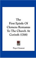 The First Epistle of Clemens Romanus to the Church at Corinth (1768)