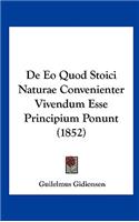 de EO Quod Stoici Naturae Convenienter Vivendum Esse Principium Ponunt (1852)