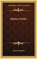 Master Frisky