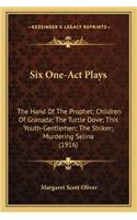Six One-Act Plays