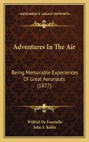 Adventures In The Air