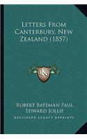 Letters From Canterbury, New Zealand (1857)