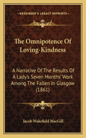 Omnipotence Of Loving-Kindness