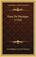 Essai De Physique (1743)