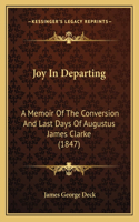 Joy In Departing