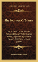 The Fourteen Of Meaux