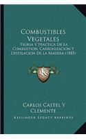 Combustibles Vegetales