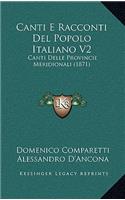 Canti E Racconti Del Popolo Italiano V2