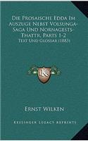 Prosaische Edda Im Auszuge Nebst Volsunga-Saga Und Nornagests-Thattr, Parts 1-2