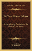 Three Kings of Cologne