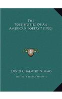 The Possibilities Of An American Poetry ? (1920)