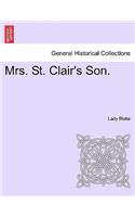 Mrs. St. Clair's Son. Vol. II