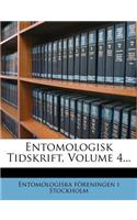 Entomologisk Tidskrift, Volume 4...