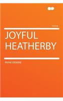 Joyful Heatherby