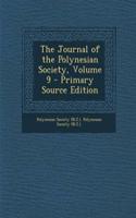 The Journal of the Polynesian Society, Volume 9 - Primary Source Edition