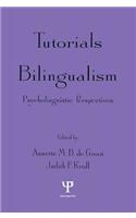 Tutorials in Bilingualism