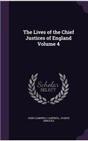 The Lives of the Chief Justices of England Volume 4