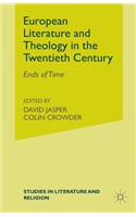 European Literature and Theology in the Twentieth Century