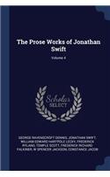 Prose Works of Jonathan Swift; Volume 4