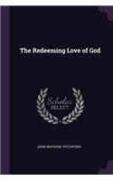 The Redeeming Love of God