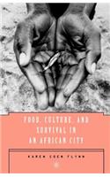 Food, Culture, and Survival in an African City