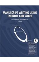 Manuscript Writing Using EndNote and Word