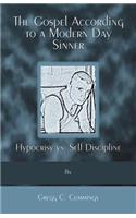 Gospel According to a Modern Day Sinner