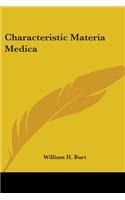 Characteristic Materia Medica