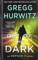 Out of the Dark: (Orphan X Novel)