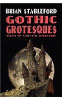 Gothic Grotesques