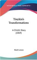 Tinykin's Transformations