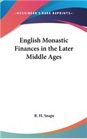 English Monastic Finances in the Later Middle Ages