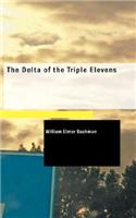 The Delta of the Triple Elevens