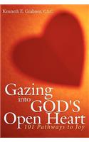 Gazing into God's Open Heart