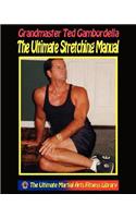 Ultimate Stretching Manual: 175 Stretches For Every Body Part