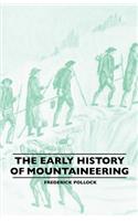 Early History Of Mountaineering
