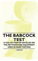 Babcock Test - A Collection of Articles on the Methods and Equipment Used in Dairy Testing