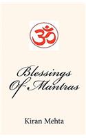 Blessings Of Mantras