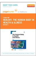 The Human Body in Health and Illness - Elsevier eBook on Vitalsource (Retail Access Card)