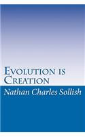 Evolution is Creation