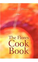 The Flores Cook Book: (English)