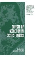 Defects of Secretion in Cystic Fibrosis