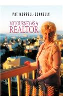 My Journey As A Realtor