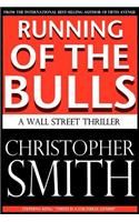 Running of the Bulls: A Wall Street Thriller(2 Book One in the Fifth Avenue)