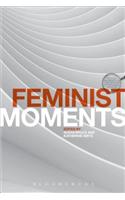 Feminist Moments