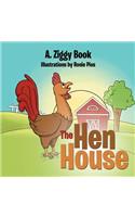 The Hen House