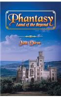 Phantasy - Land of the Beyond