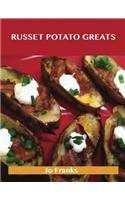 Russet Potato Greats