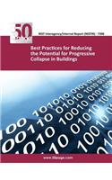 Best Practices for Reducing the Potential for Progressive Collapse in Buildings