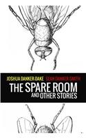 The Spare Room and Other Stories
